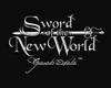 Sword of the New World: Echoes of an Empire