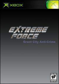 Extreme Force: Grant City Anti-Crime