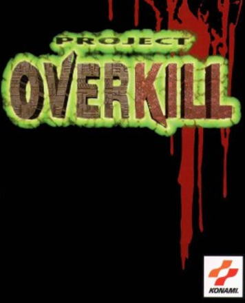 Project Overkill