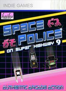 Space Police on SuperHighway 9