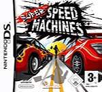Super Speed Machines