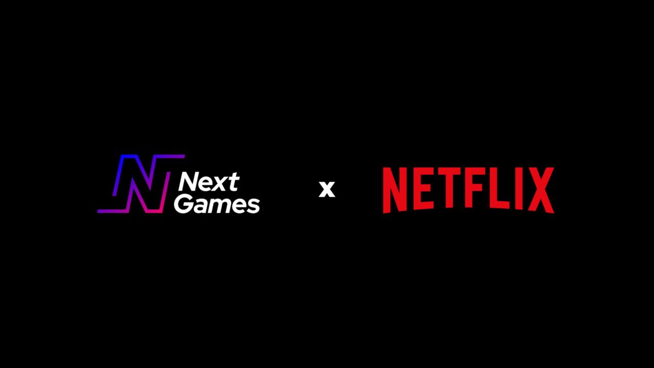 Netflix is acquiring Next Games