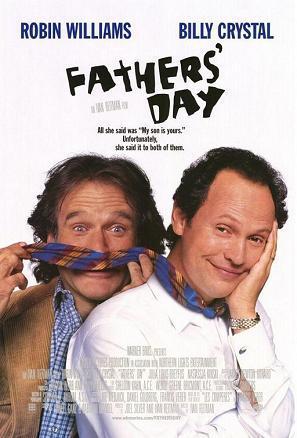 16. Fathers' Day (1997)