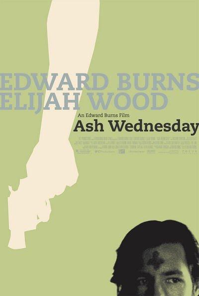 8. Ash Wednesday (2002)