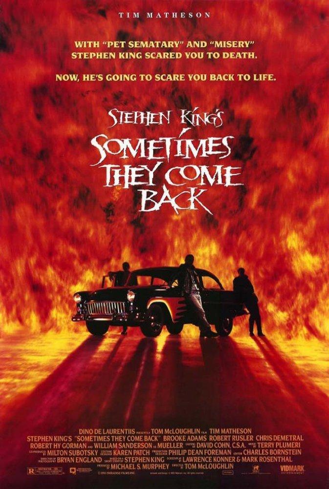 36. Sometimes They Come Back (1991)