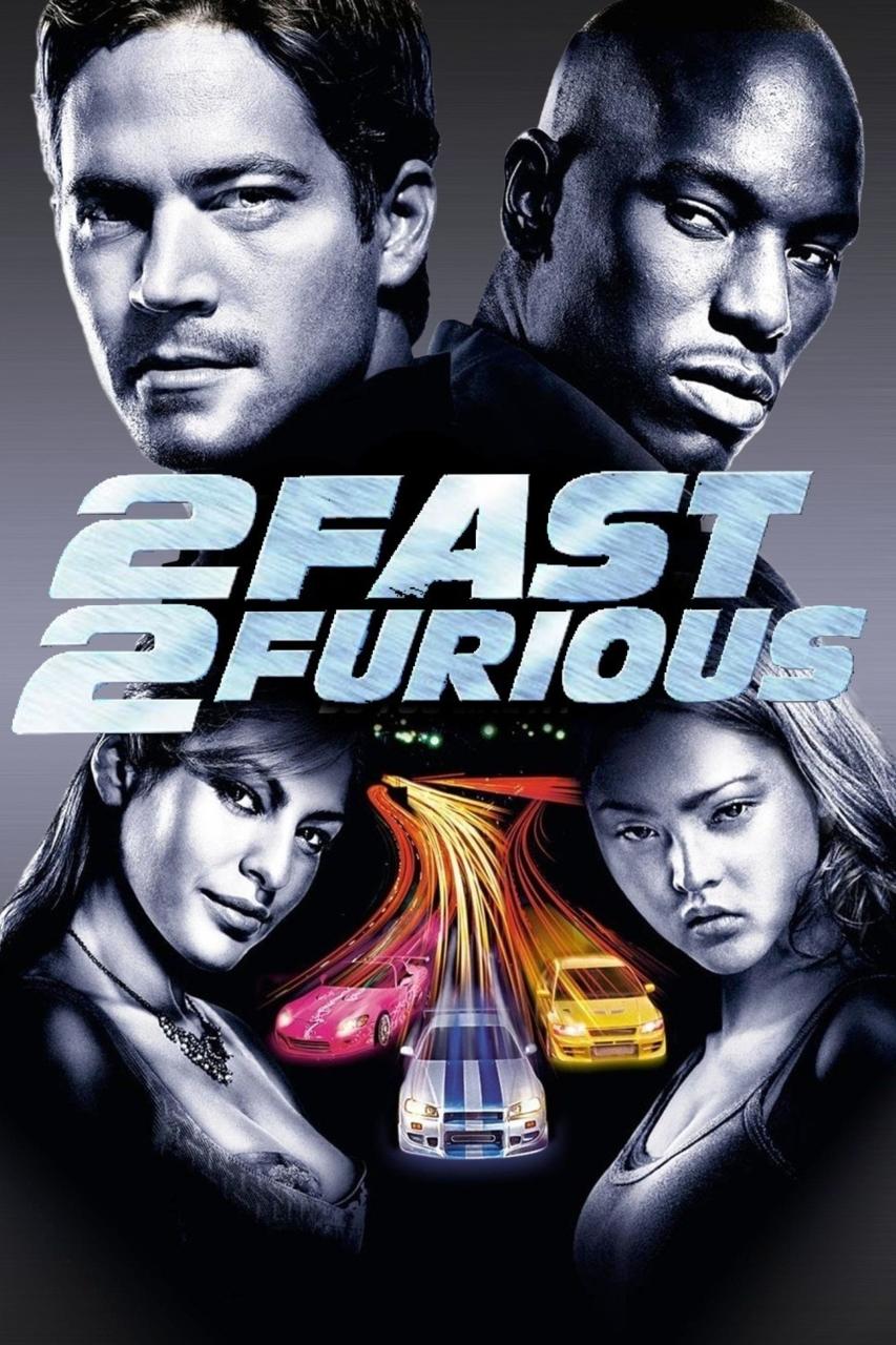 6. 2 Fast, 2 Furious (2003)