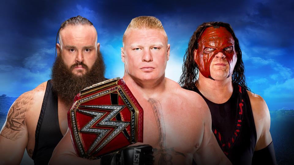 Brock Lesnar vs. Braun Strowman vs. Kane
