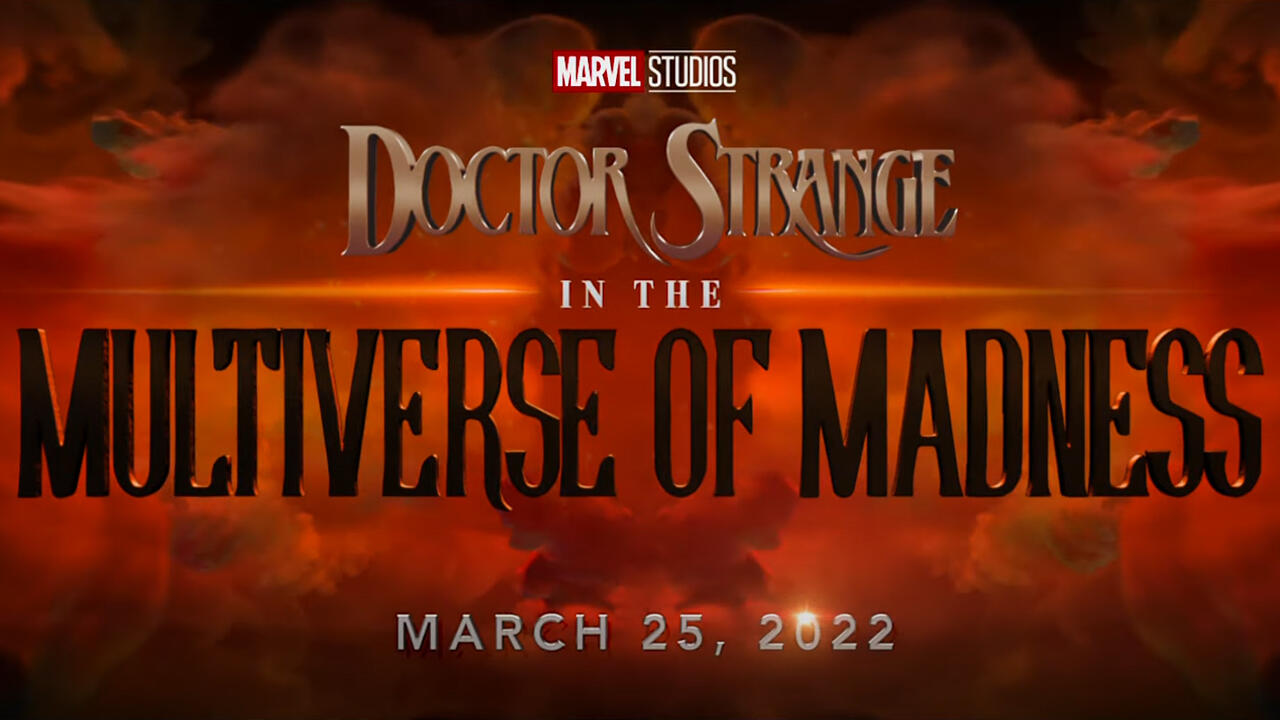 RELEASED: Doctor Strange In The Multiverse of Madness