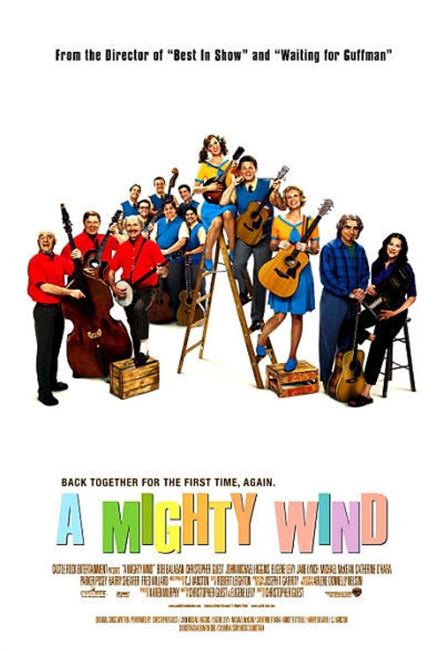 7. A Mighty Wind (2003)