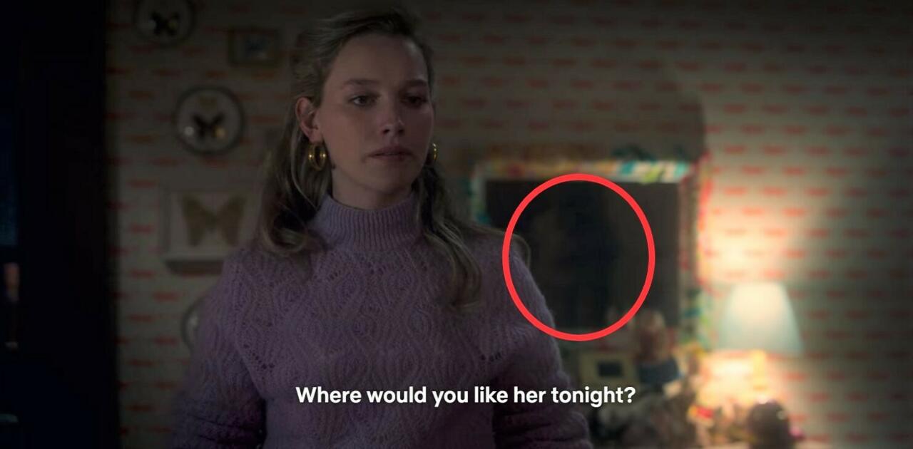 16.) Episode 1, 46:26, in the mirror behind Dani after she kicks the doll