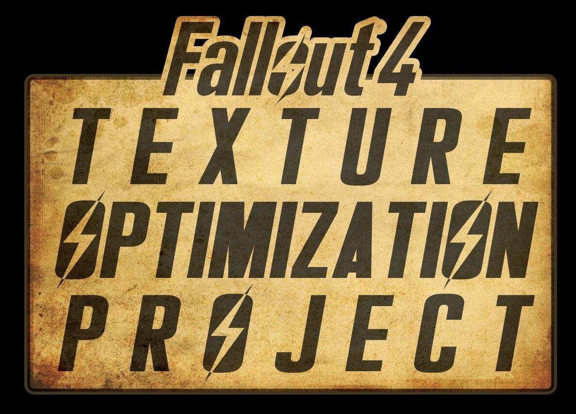 Fallout 4 Texture Optimization Project