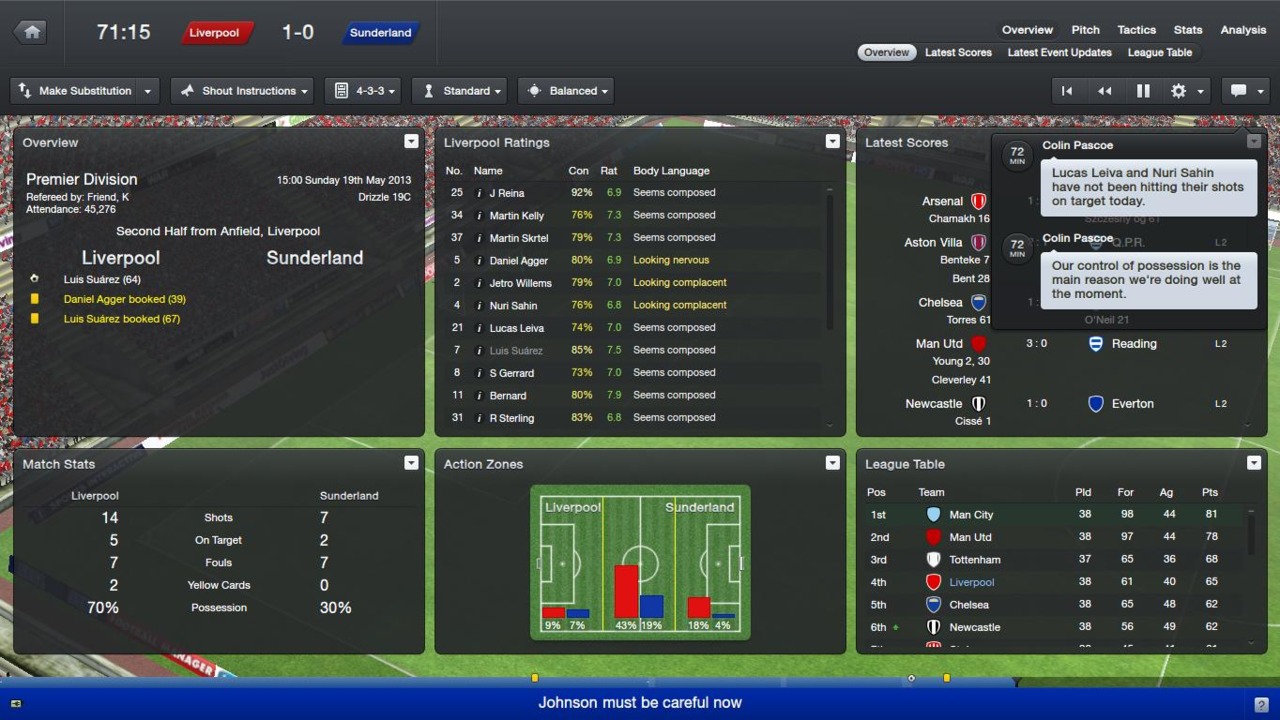 Your assistant manager provides helpful comments on the right-hand side of the match-day screen throughout each game.