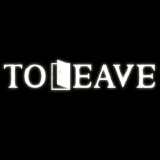 To Leave
