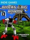 Blocks and Big Robots