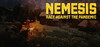 Nemesis: Race Against The Pandemic
