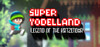 Super Yodelland: Legend of the Katzenbar