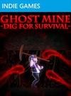 Ghost Mine: Dig for Survival