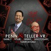 Penn & Teller VR: Frankly Unfair, Unkind, Unnecessary and Underhanded