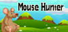 Mouse Hunter