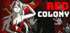 Red Colony Uncensored