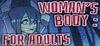 Woman's body: For adults