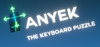 ANYEK - The Keyboard Puzzle
