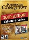 American Conquest: Gold Edition