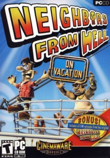 Neighbors from Hell: On Vacation