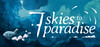 Seven Skies to Paradise