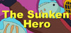 The Sunken Hero