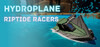 Hydroplane: Riptide Racers