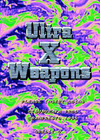 Ultra X Weapon