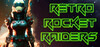 Retro Rocket Raiders