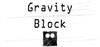 Gravity Block