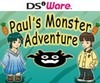 Paul's Monster Adventure