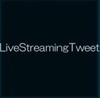 LiveStreamingTweet
