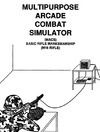 M.A.C.S. Multi-Purpose Arcade Combat Simulator