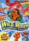 Wild Rides: WaterPark Factory