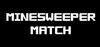 Minesweeper Match