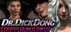 Dr Dick Dong: Stripper Underworld