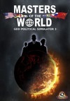 Masters of the World, Geopolitcal Simulator 3