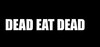 Dead eat dead