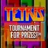 Tetris Tournament for Prizes