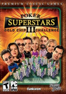Poker Superstars III: Gold Chip Challenge