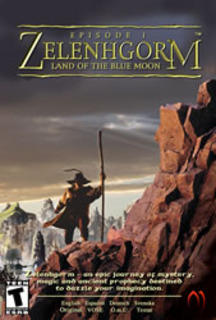 Zelenhgorm: Episode I: Land of the Blue Moon
