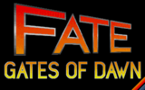 Fate: Gates Of Dawn