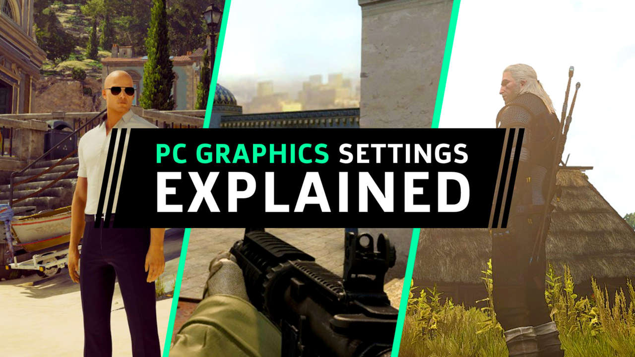 Video Game Graphics and Settings Explained