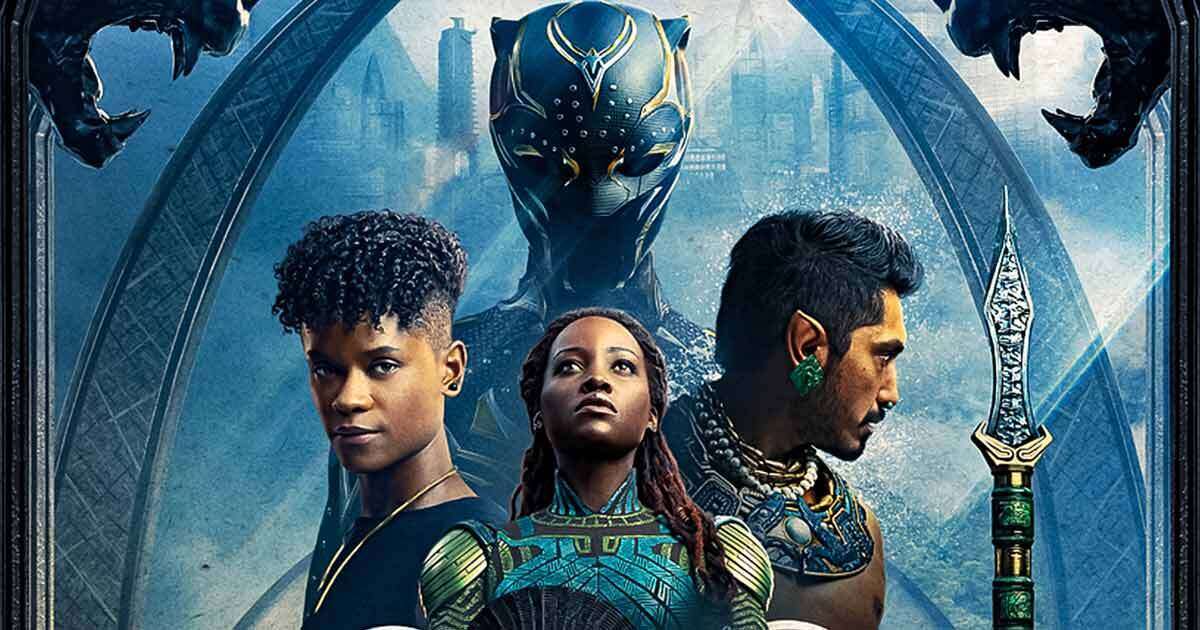 Black Panther: Wakanda Forever Review — Long Live The King