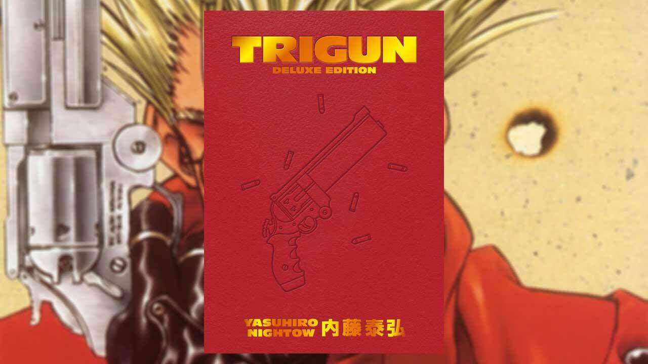 Trigun Deluxe Edition Manga Preorders Are Live At Amazon