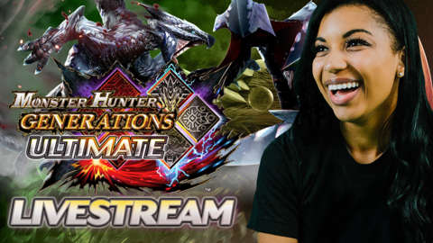 Monster Hunter Generations Ultimate Demo Livestream with Special Guest Mica Burton